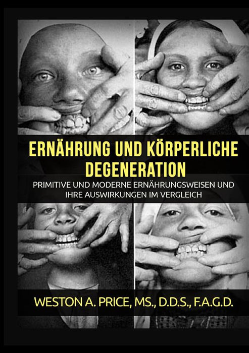 Ernährung und körperliche Degeneration