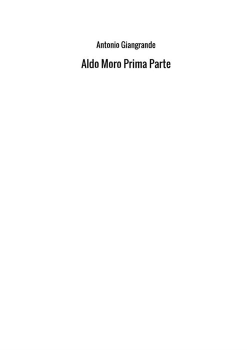 Aldo Moro Prima Parte