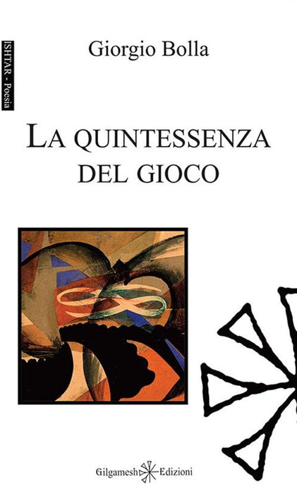 La quintessenza del gioco