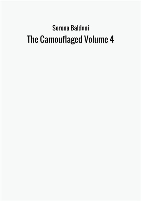 The Camouflaged Volume 4