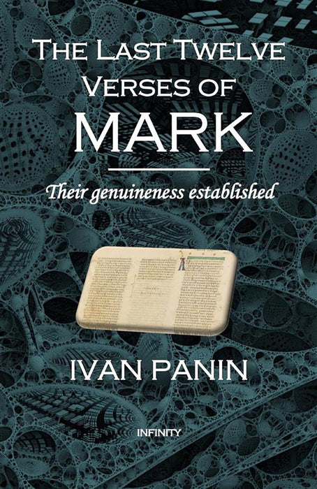 The Last Twelve Verses of Mark