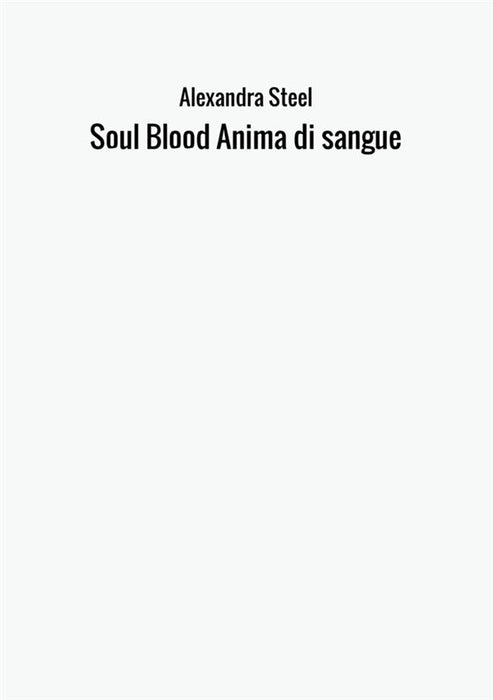Soul Blood Anima di sangue