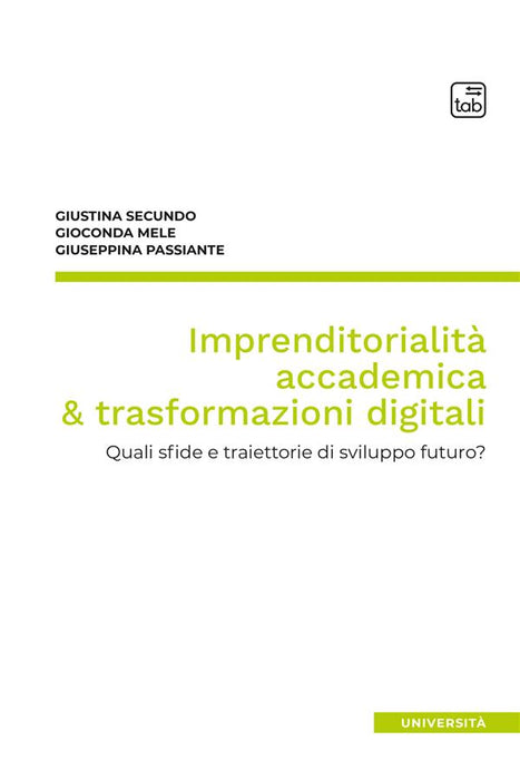 Imprenditorialità accademica & trasformazioni digitali