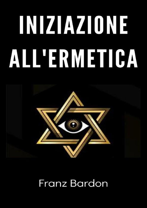 Iniziazione all'Ermetica (tradotto)