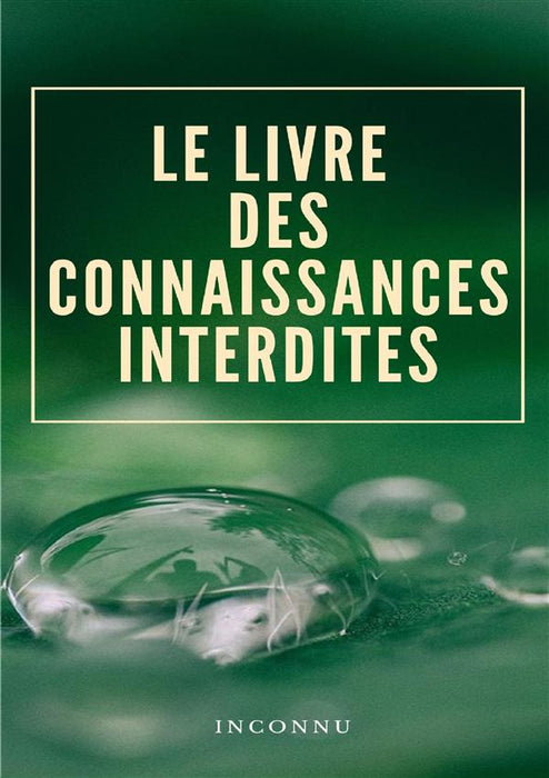 Le livre des connaissances interdites (traduit)