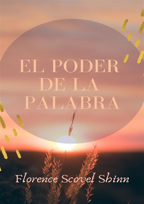 El poder de la palabra (traducido)