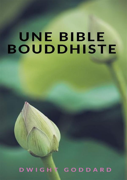 Une Bible bouddhiste (traduit)