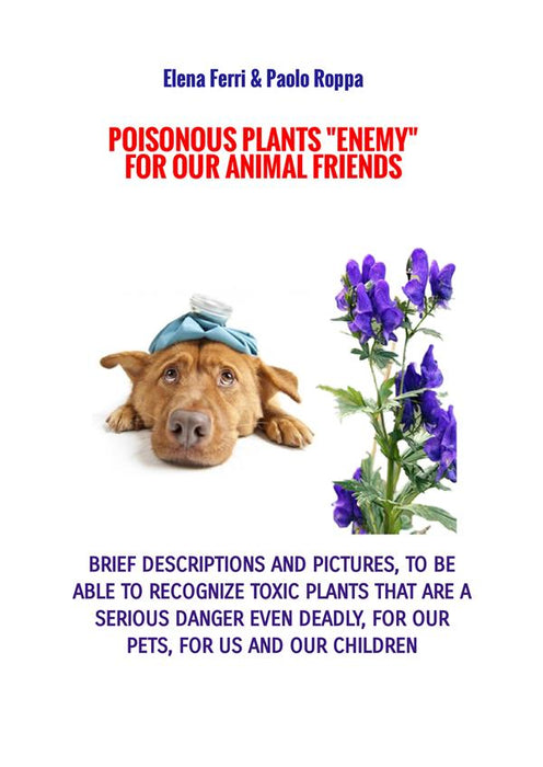 Poisonous plants "enemy" for our animal friends