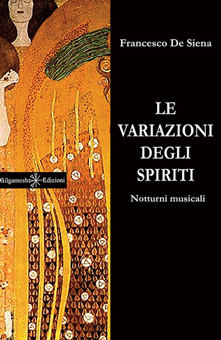 Le variazioni degli spiriti. Notturni musicali