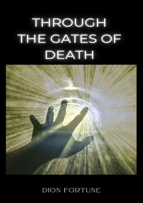 Through the Gates of Death  