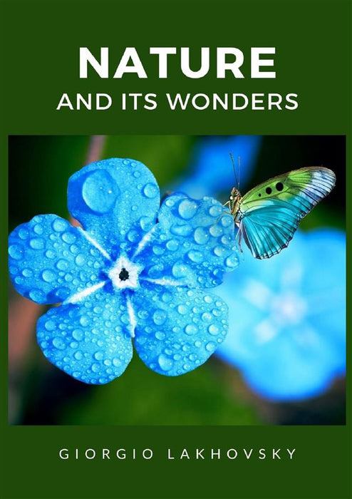 Nature and its wonders