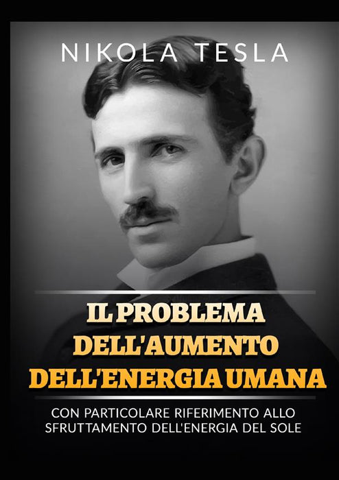 Il problema dell'aumento dell'energia umana