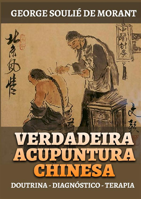 Verdadeira Acupuntura Chinesa