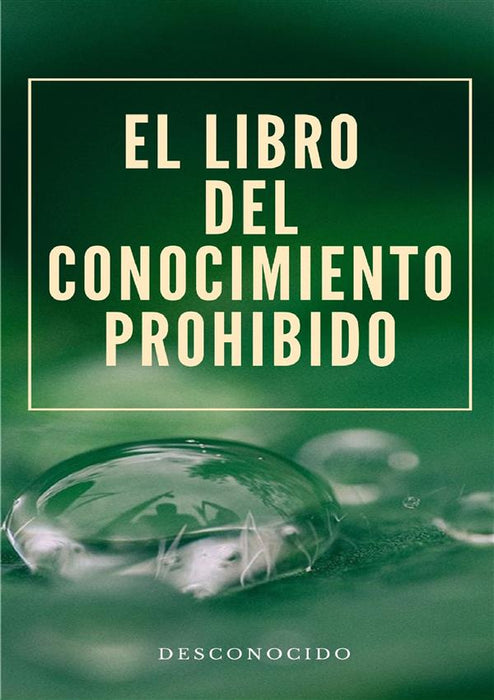 El libro del conocimiento prohibido (traducido)