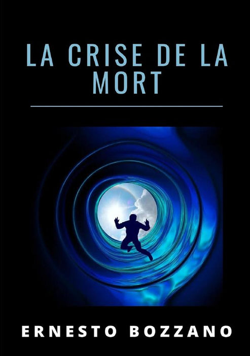 La crise de la mort (Traduit)