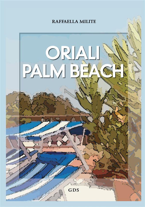 Oriali Palm Beach