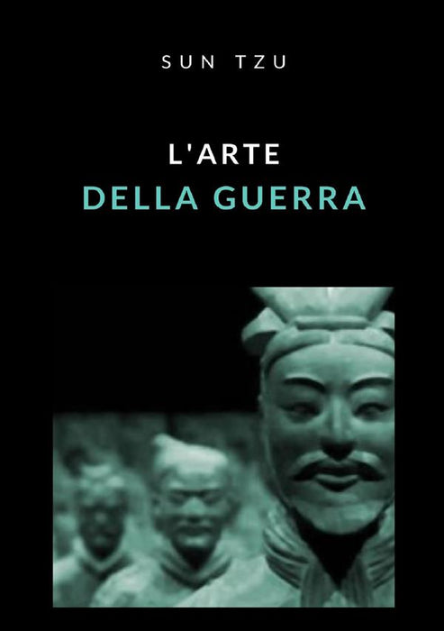 L'Arte della Guerra (Tradotto)