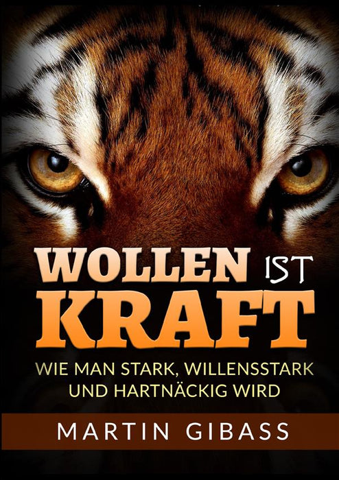 Wollen ist Kraft