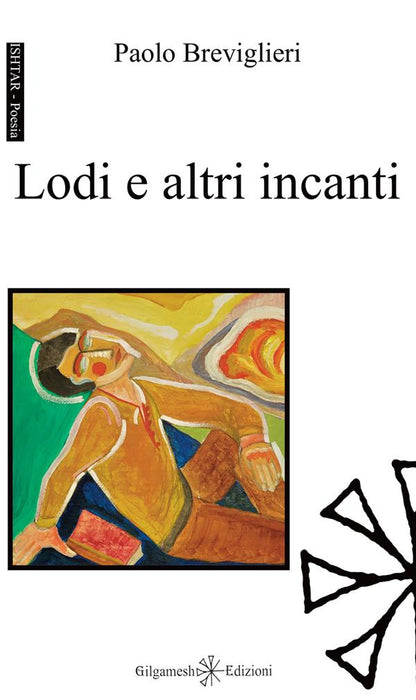 Lodi e altri incanti