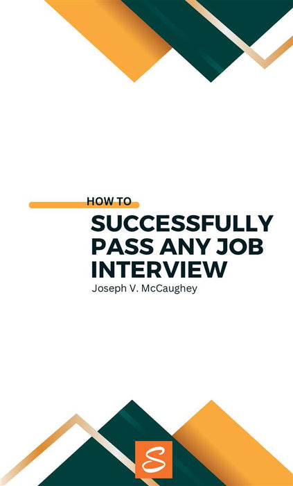 How to successfully pass any job interview