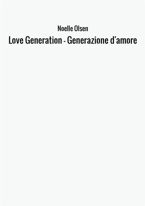 Love Generation - Generazione d'amore