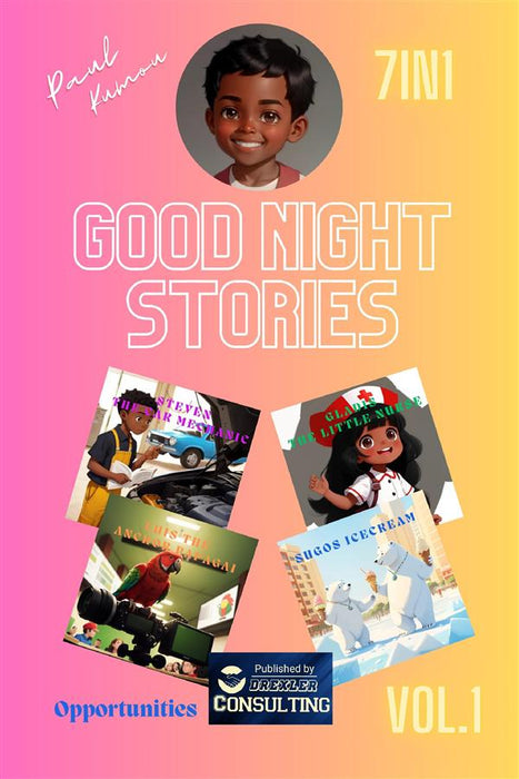 Good Night Stories Opportunities Vol 1