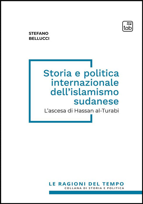 Storia e politica internazionale dell’islamismo sudanese