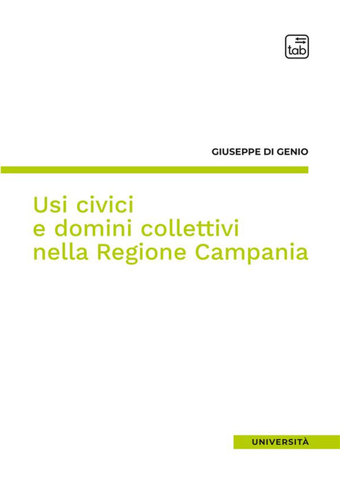 Usi civici e domini collettivi nella Regione Campania