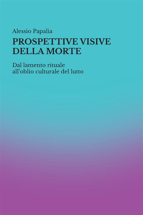 Prospettive visive della morte