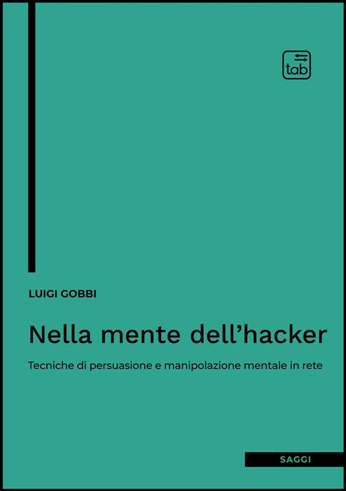 Nella mente dell'hacker