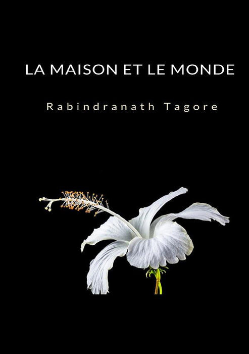 La Maison et le Monde