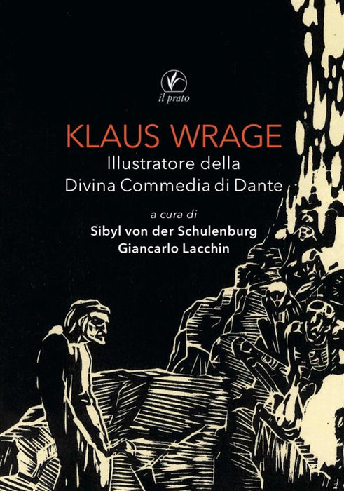 Klaus Wrage. Illustratore della Divina Commedia di Dante