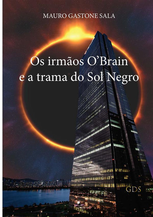 Os irmãos O'Brain e a trama do Sol Negro