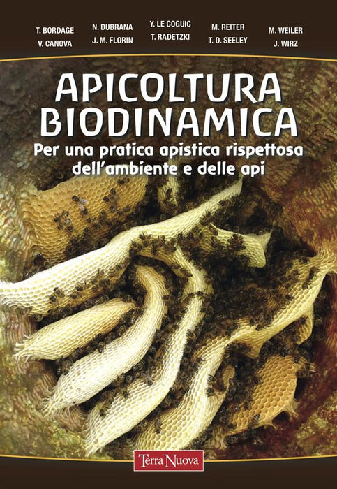 Apicoltura biodinamica. Per una pratica apistica rispettosa dell'ambiente e delle api