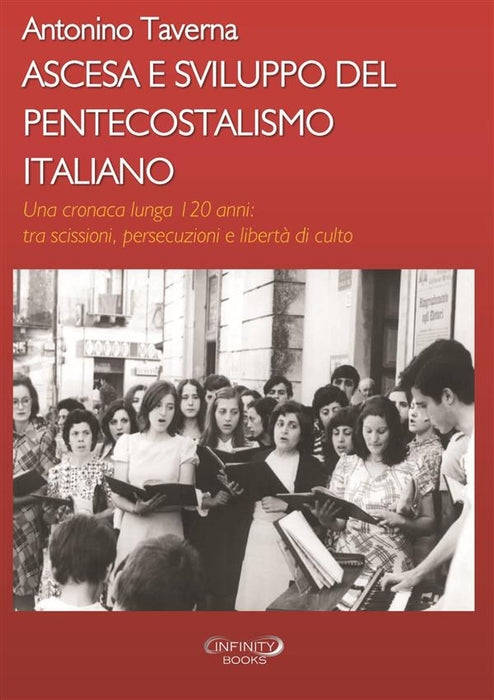 Ascesa e Sviluppo del Pentecostalismo italiano