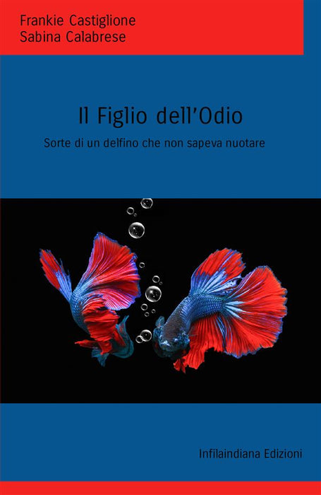 Il Figlio dell’Odio