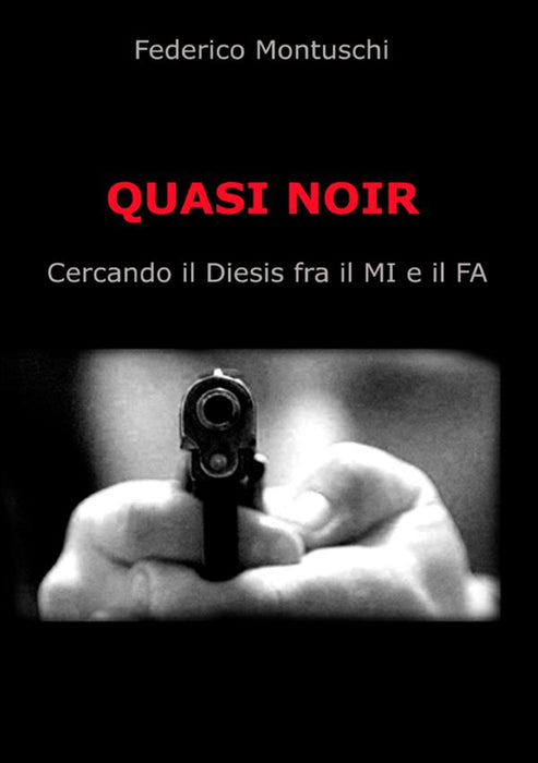 Quasi Noir