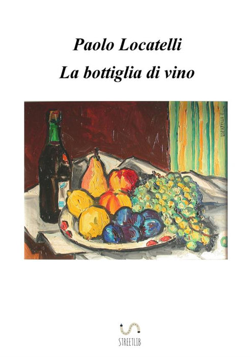 La bottiglia di vino