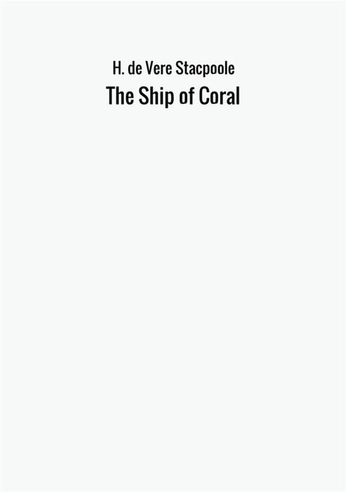 The Ship of Coral