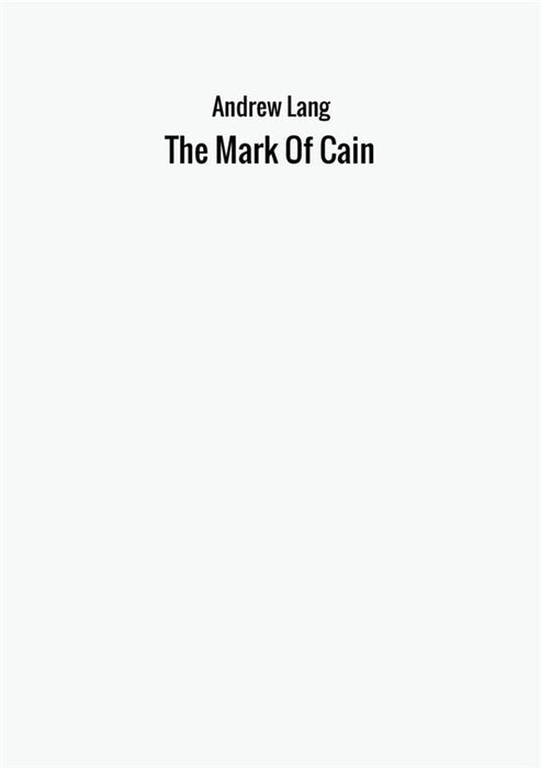 The Mark Of Cain