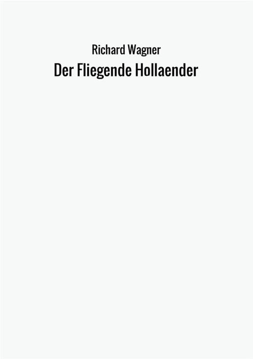 Der Fliegende Hollaender