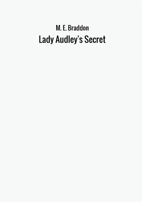 Lady Audley's Secret