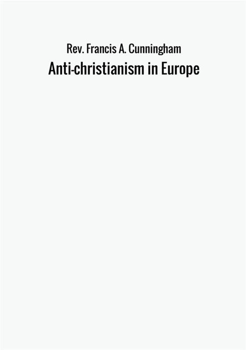 Anti-christianism in Europe