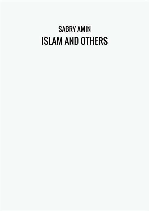 ISLAM AND OTHERS