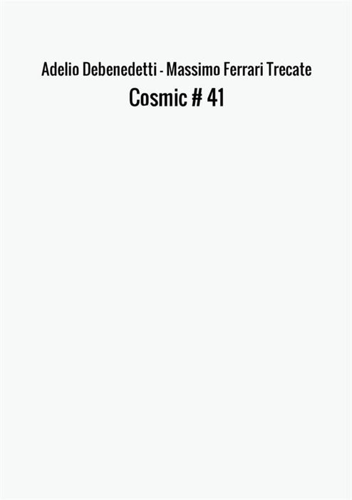 Cosmic # 41