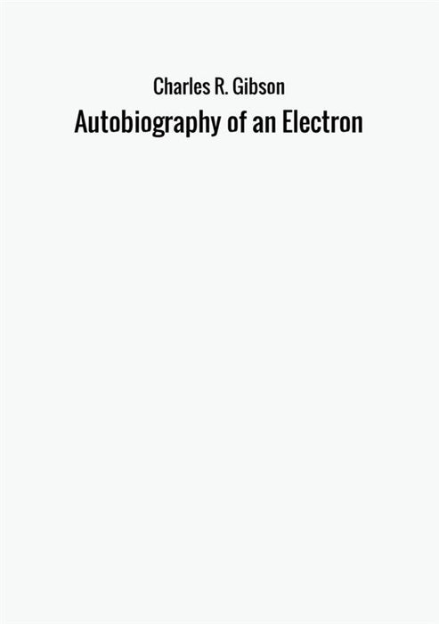 Autobiography of an Electron