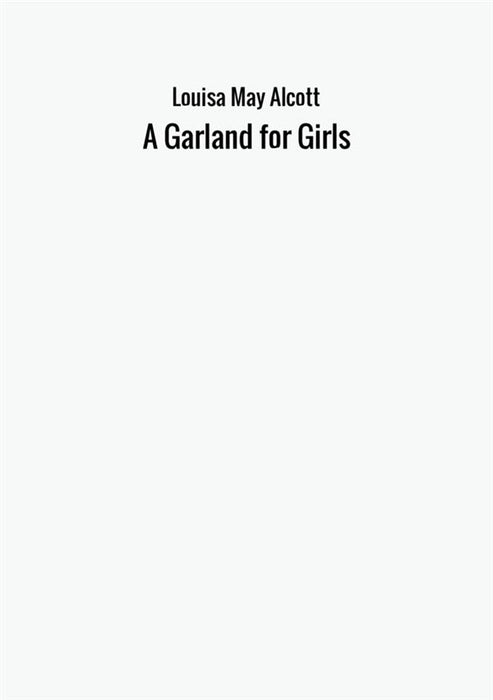 A Garland for Girls