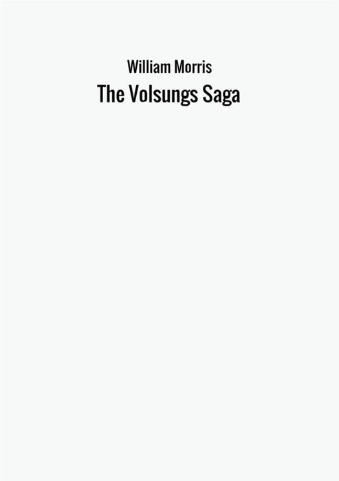 The Volsungs Saga