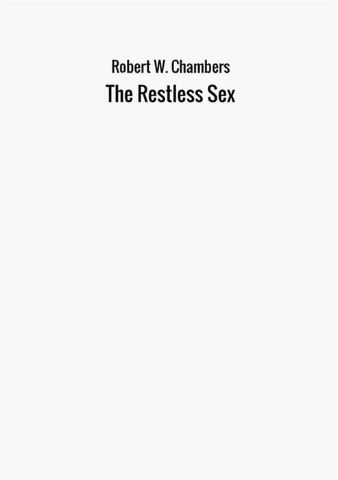 The Restless Sex