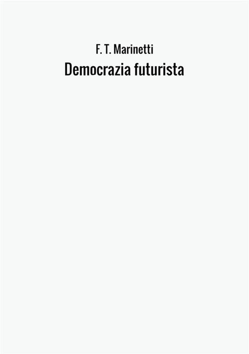 Democrazia futurista